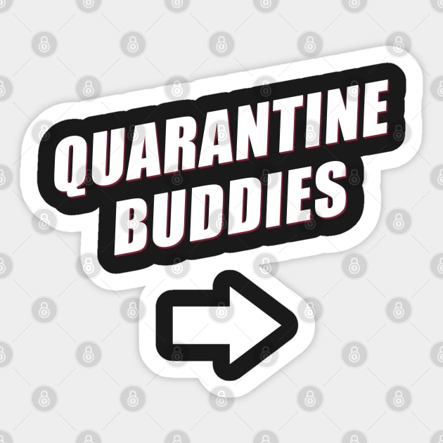 Quarantine Buddies 2.0 (Left Arrow) Sticker by Cheel